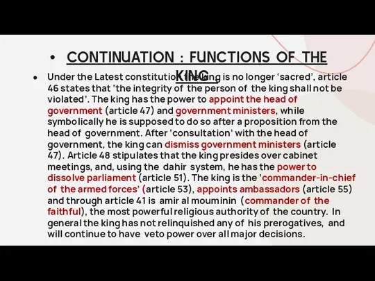 Under the Latest constitution the king is no longer ‘sacred’, article 46