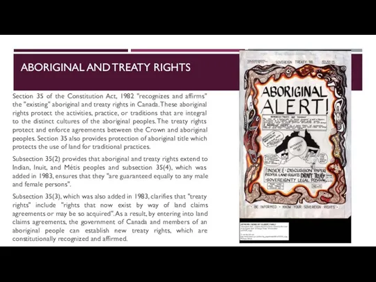 ABORIGINAL AND TREATY RIGHTS Section 35 of the Constitution Act, 1982 "recognizes