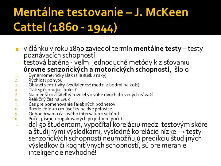 Mentálne testovanie – J. McKeen Cattel (1860 - 1944) v článku v