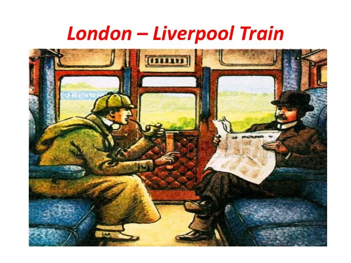 London – Liverpool, Train