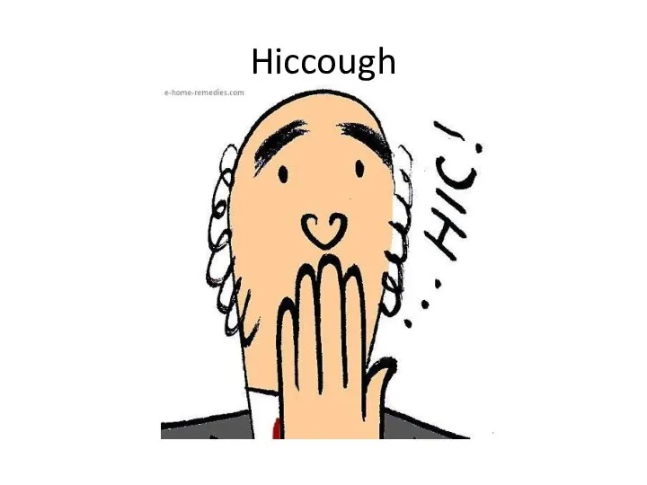 Hiccough