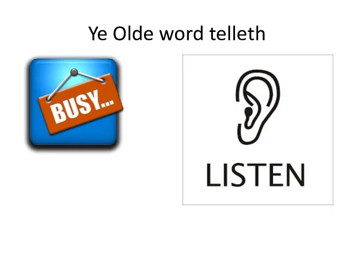 Ye Olde word telleth