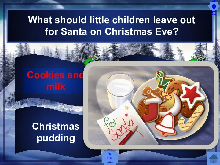What should little children leave out for Santa on Christmas Eve? Chocolate