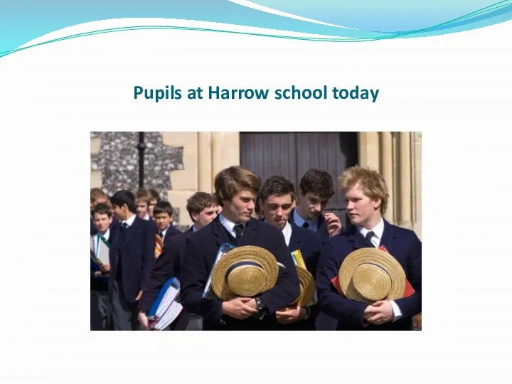 Pupils at Harrow school today