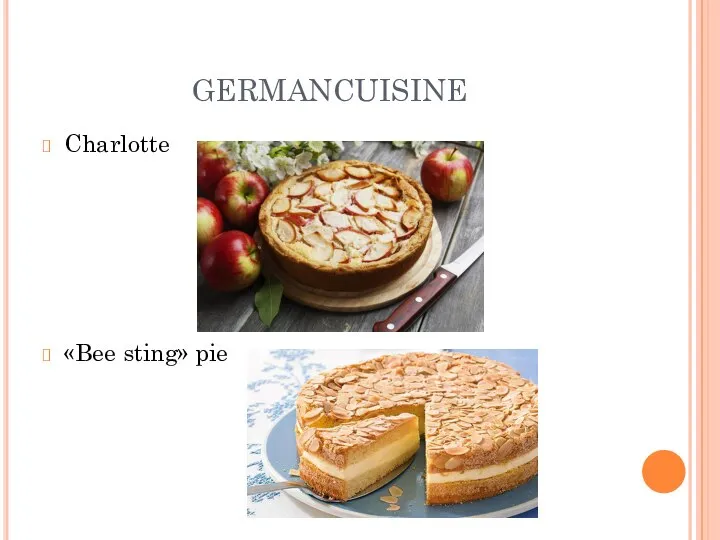 Charlotte «Bee sting» pie GERMANCUISINE