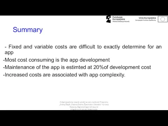 Summary - Fixed and variable costs are difficult to exactly determine for