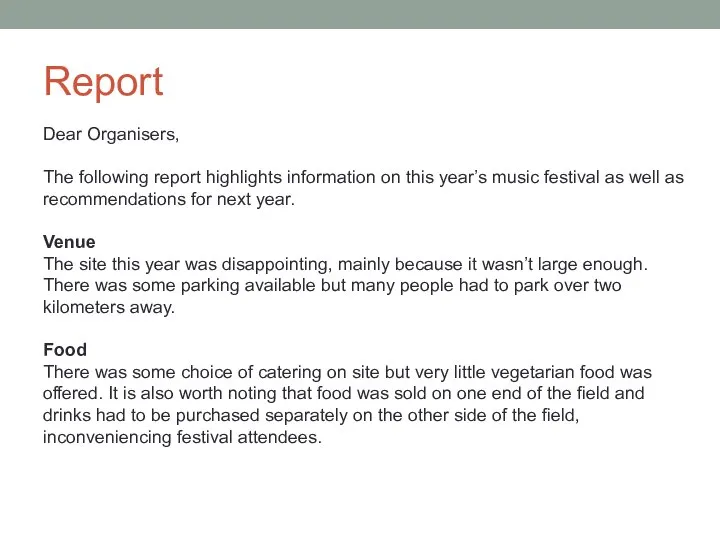 Report Dear Organisers, The following report highlights information on this year’s music