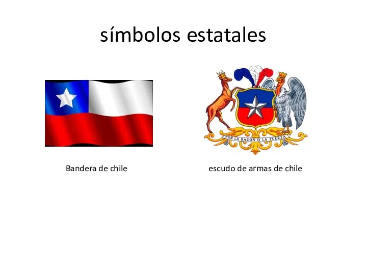 símbolos estatales Bandera de chile escudo de armas de chile