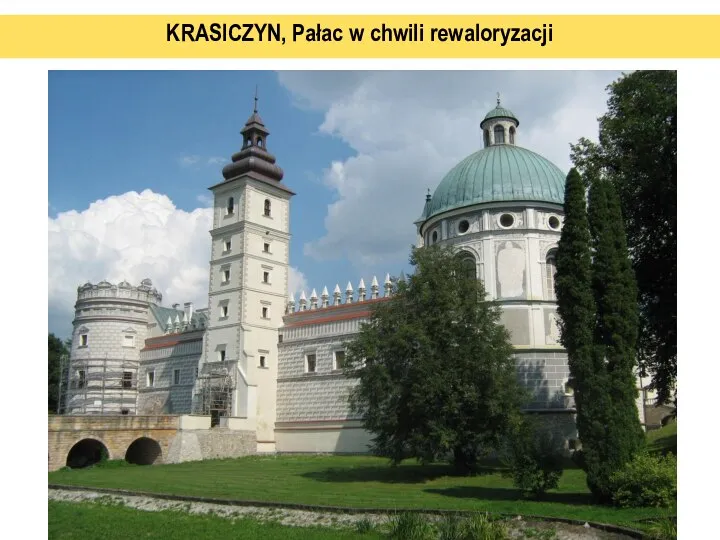 KRASICZYN, Pałac w chwili rewaloryzacji