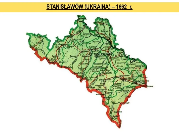 STANISŁAWÓW (UKRAINA) – 1662 r.