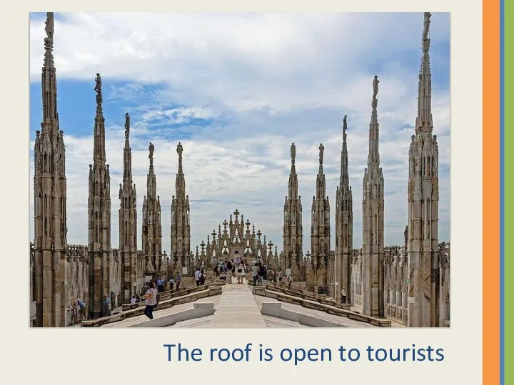 The roof is open to tourists