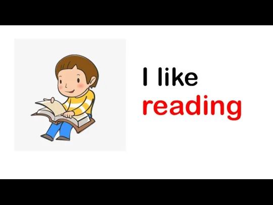 I like reading