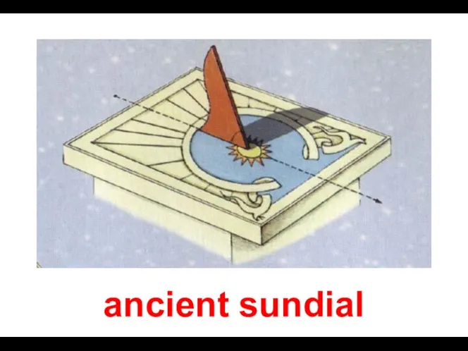 ancient sundial