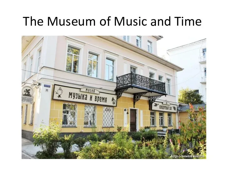 The Museum of Music and Time
