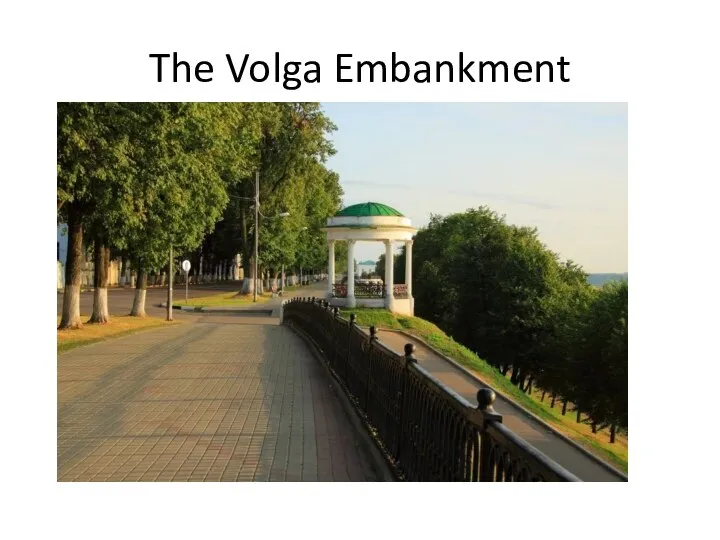 The Volga Embankment