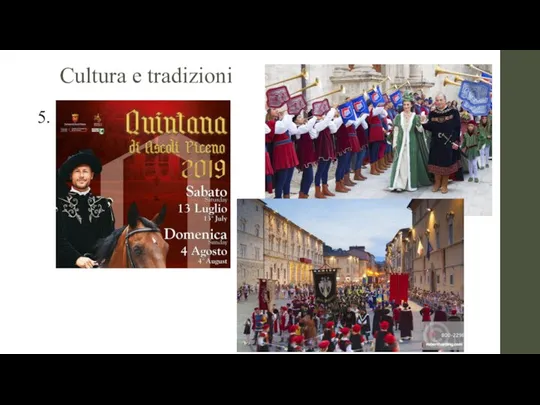 Cultura e tradizioni 5.