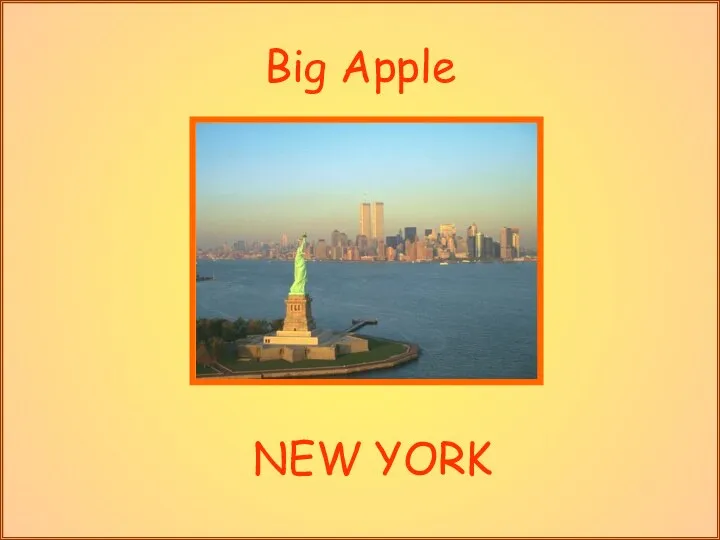 Big Apple NEW YORK