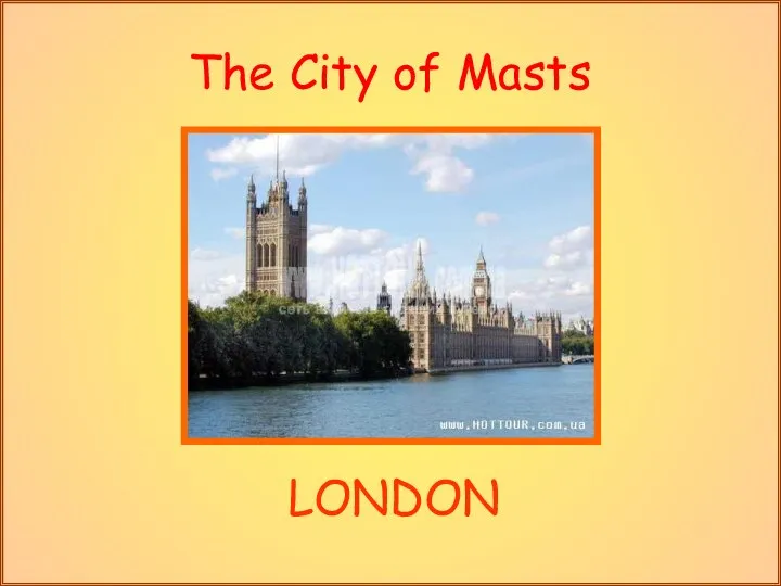 The City of Masts LONDON