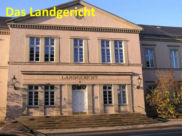 Das Landgericht