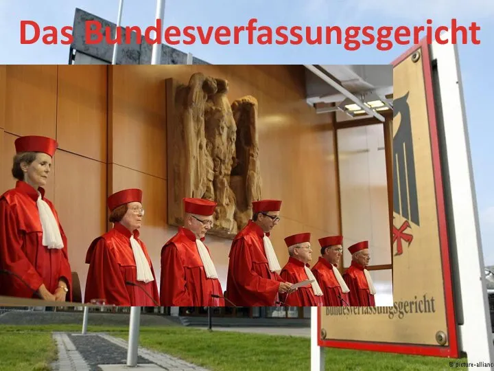 Das Bundesverfassungsgericht