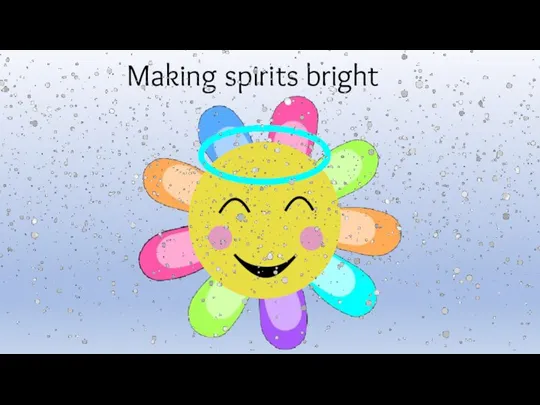 Making spirits bright