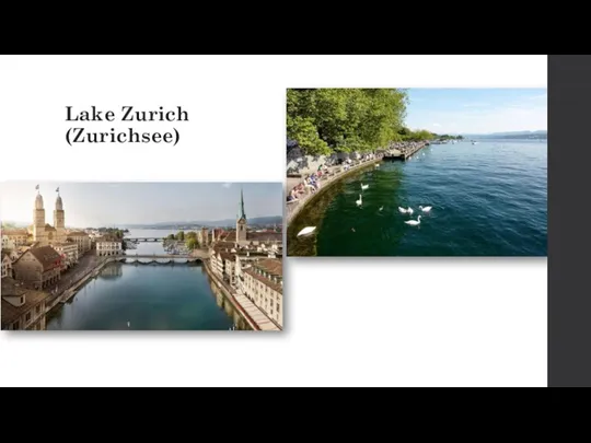 Lake Zurich (Zurichsee)
