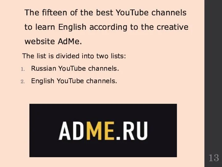 The fifteen of the best YouTube channels to learn English according to