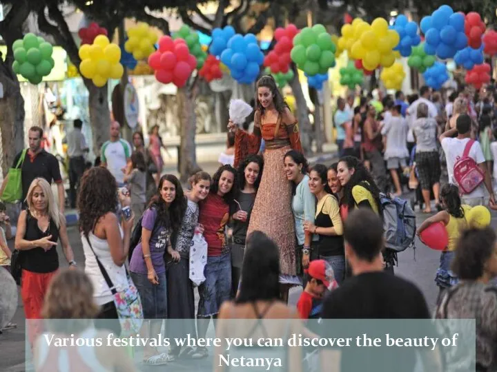 Various festivals where you can discover the beauty of Netanya