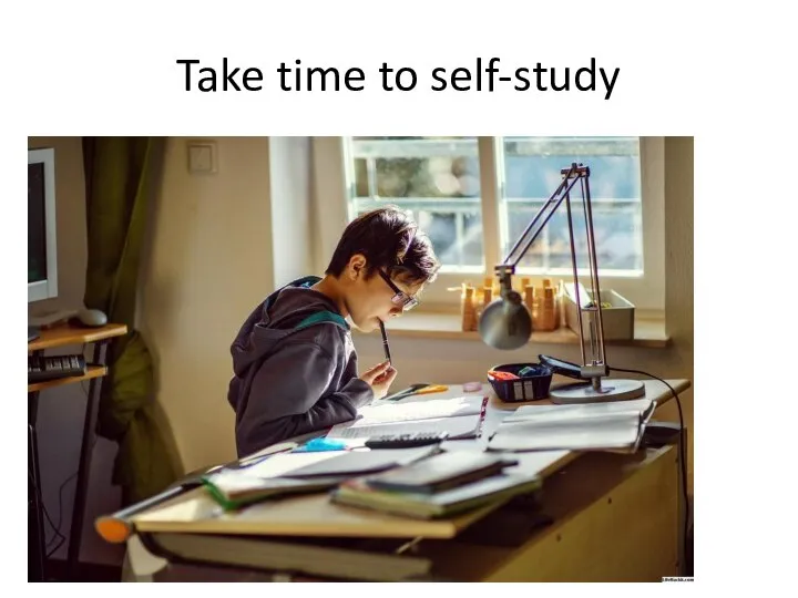 Take time to self-study