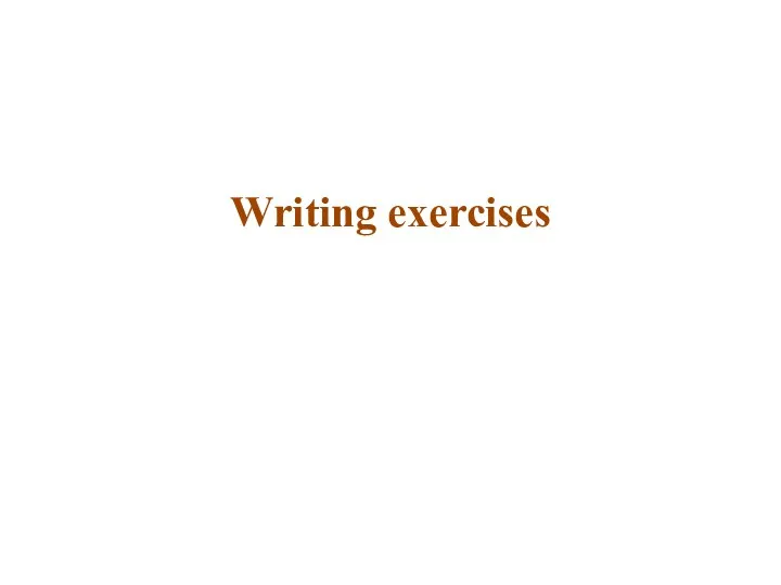 Writing exercises