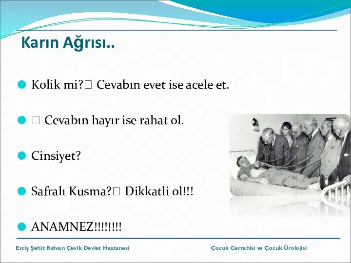 Karın Ağrısı.. Kolik mi?? Cevabın evet ise acele et. ? Cevabın hayır