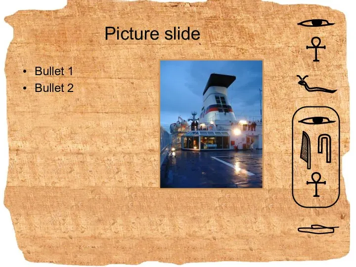 Picture slide Bullet 1 Bullet 2