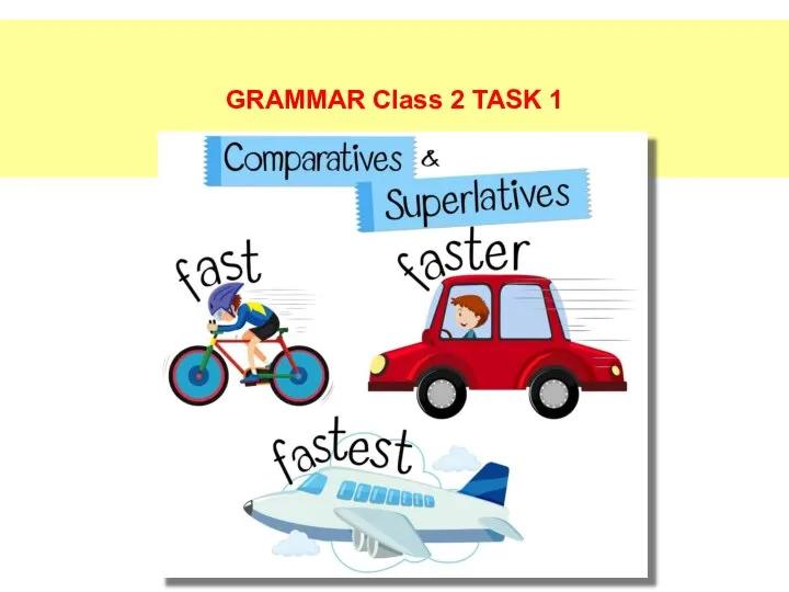 GRAMMAR Class 2 TASK 1