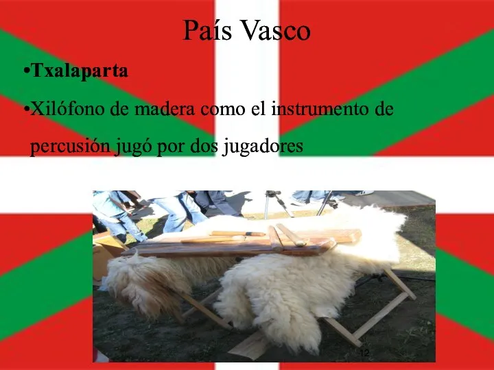 País Vasco Txalaparta Xilófono de madera como el instrumento de percusión jugó por dos jugadores