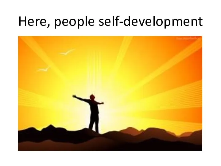 Here, people self-development