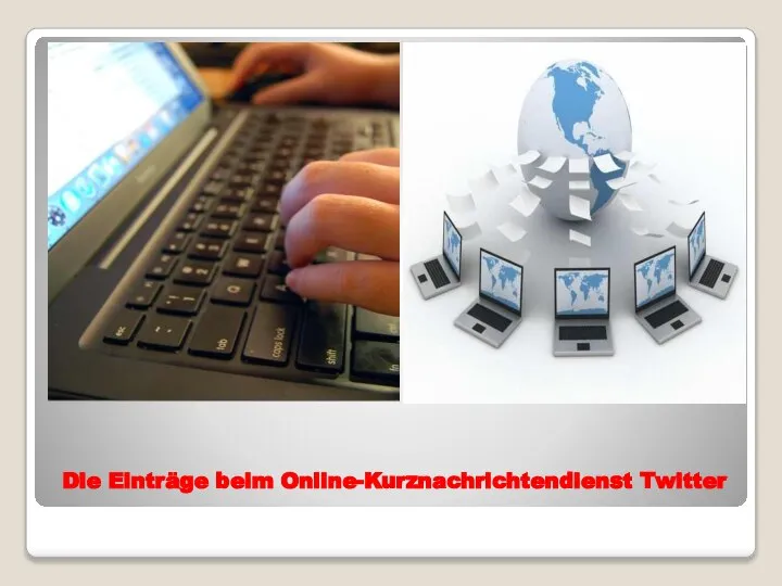 Die Einträge beim Online-Kurznachrichtendienst Twitter