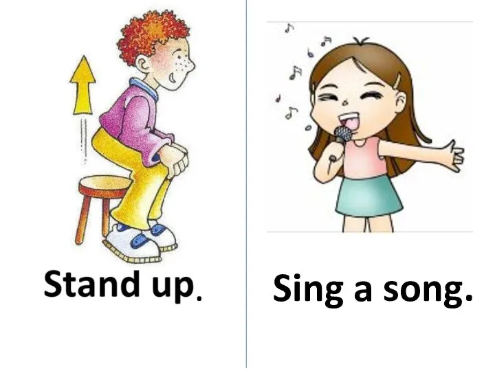 Sing a song. .
