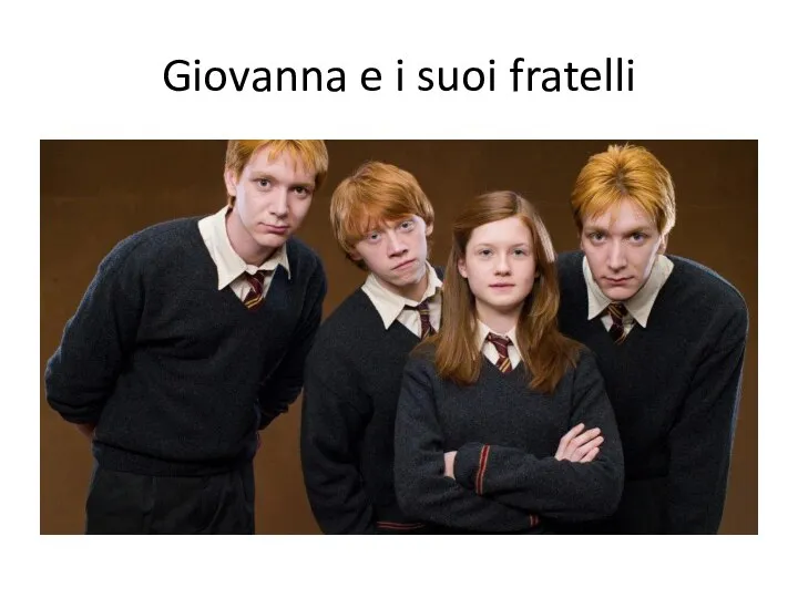 Giovanna e i suoi fratelli