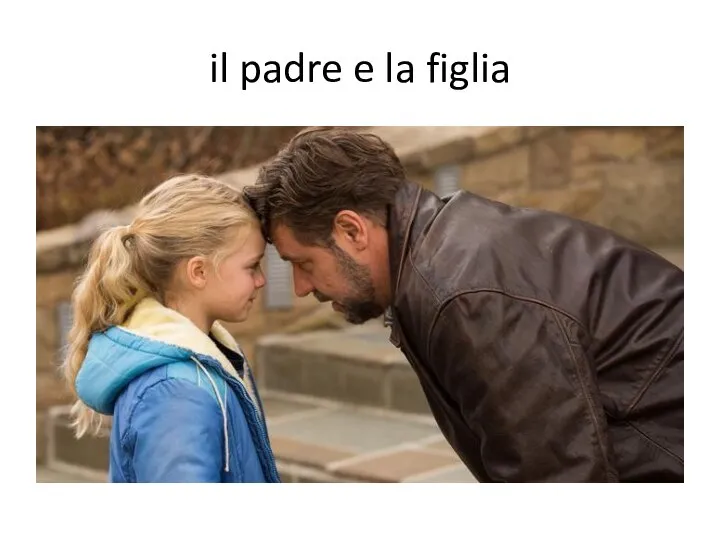 il padre e la figlia