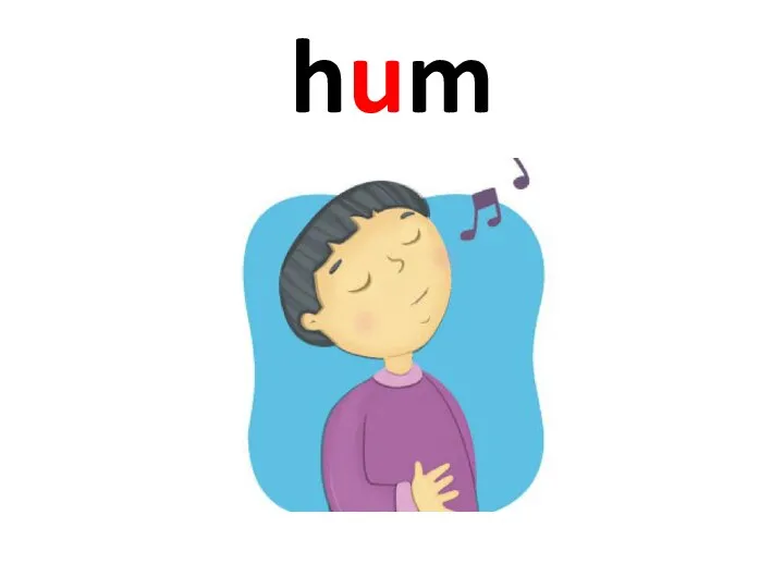 hum