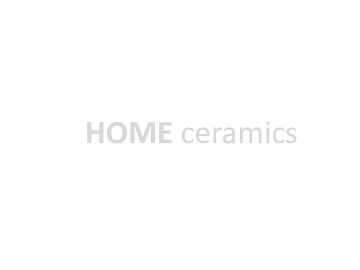 HOME ceramics