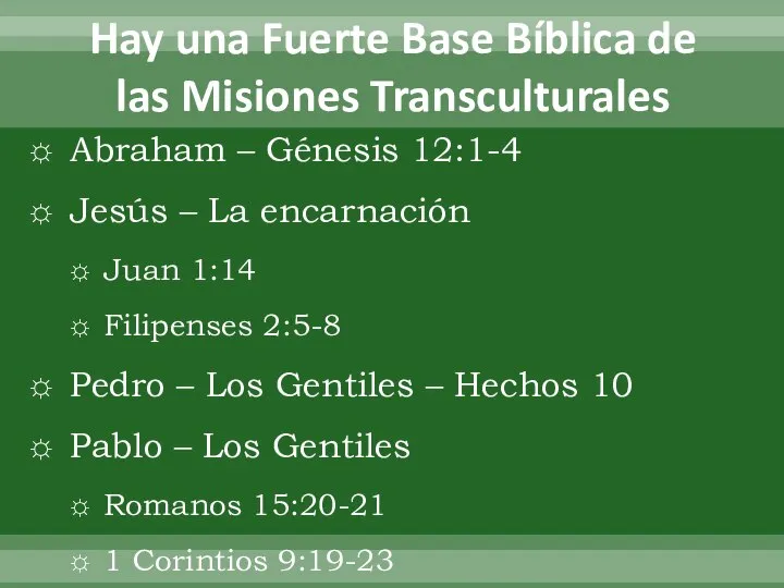 Hay una Fuerte Base Bíblica de las Misiones Transculturales Abraham – Génesis