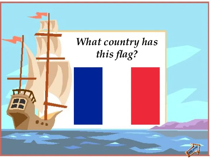 обратно What country has this flag?