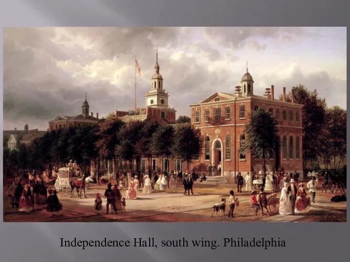 Independence Hall, south wing. Philadelphia