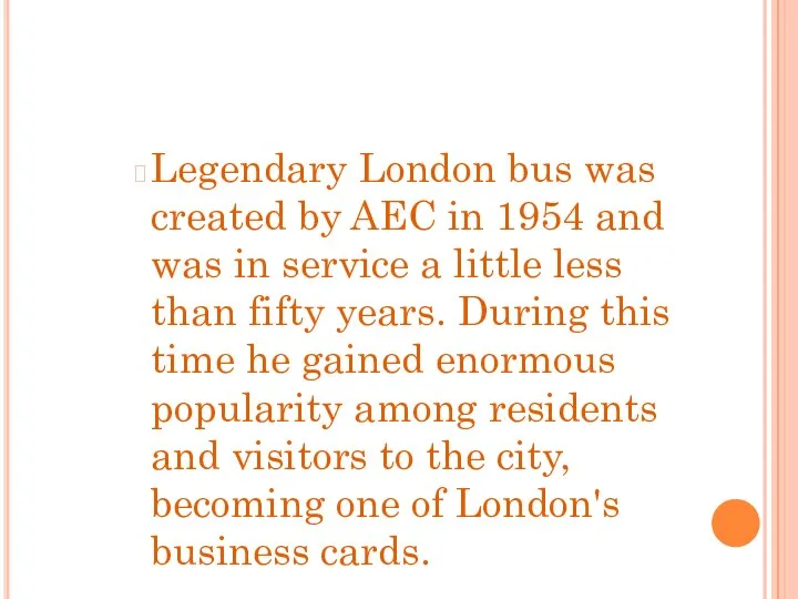 Legendary London bus was created by AEC in 1954 and was in