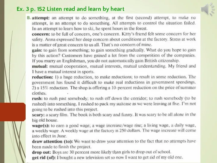 Ex. 3 p. 152 Listen read and learn by heart