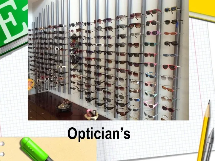 Optician’s