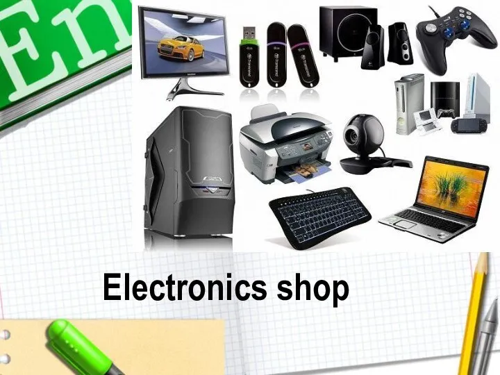 Electronics shop