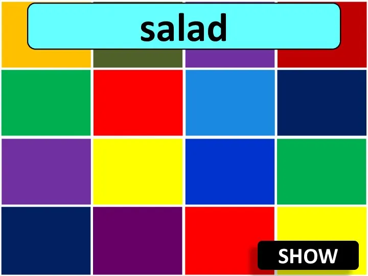 SHOW salad