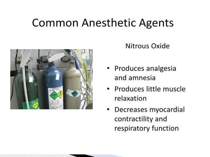 Nitrous Oxide Pro: Decreases volatile anesthetic requirement, Dirt cheap, Less myocardial depression